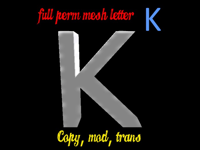 Mesh Letter K-- Full Perm