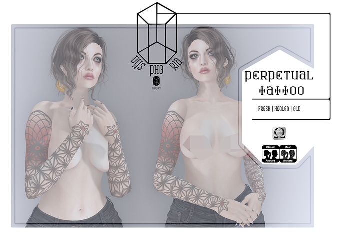 DYSPHORIA *  Perpetual Tattoo
