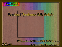 !Kushi! PaisleyOpulenceSILK Textures -WEAR TO UNPACK