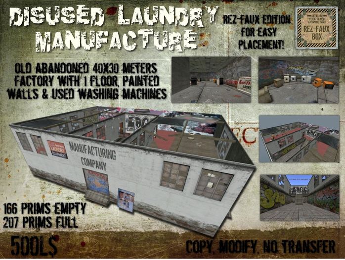 DISUSED LAUNDRY MANUFACTURE "REZ-FAUX Edition"