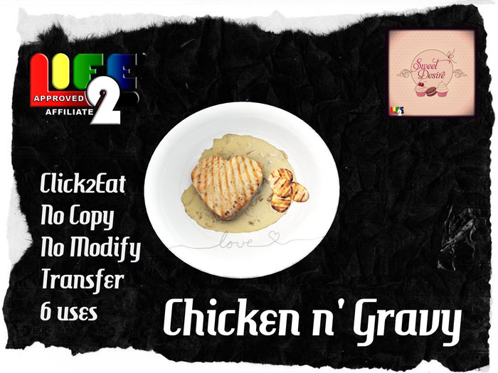 {SD}Chicken n'Gravy{Life2}