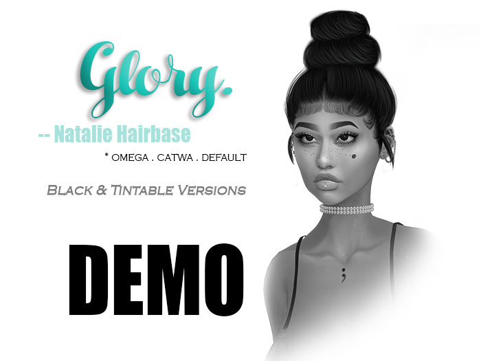 GLORY. -- Natalie Hairbase (DEMO)