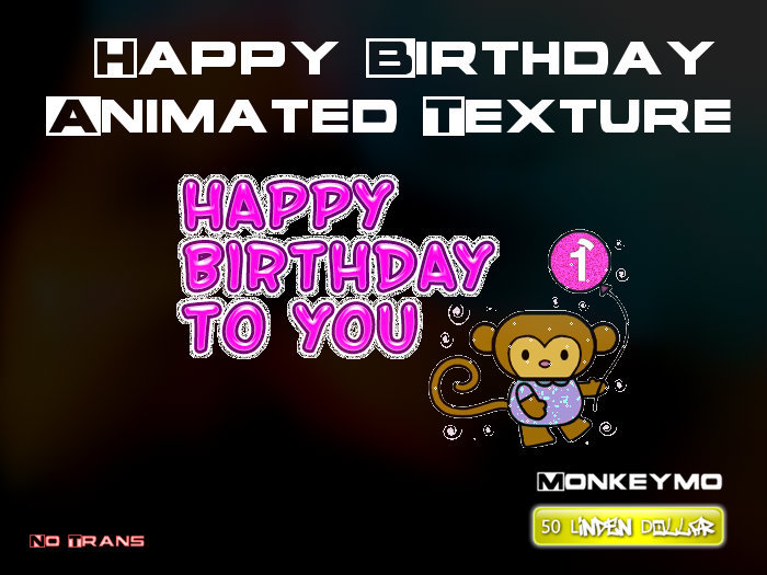 Happy Birthday Animated Texture M2 - Monkeymo