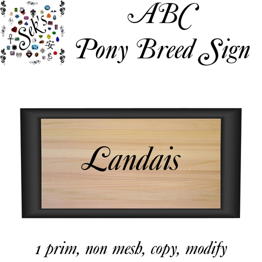 Sek's ABC Pony Breed Sign - Landais