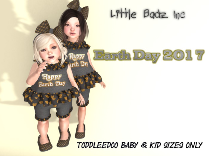 ! [Little Badz Inc] ! Earth Day 