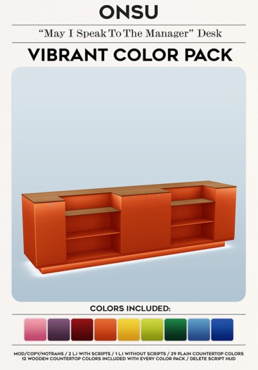 Onsu ~ "May I Speak To The Manager" Desk ~ Vibrant Color Pack