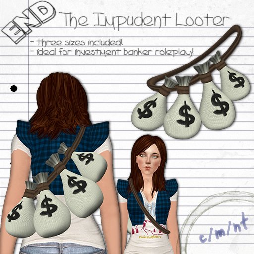-END- impudent looter