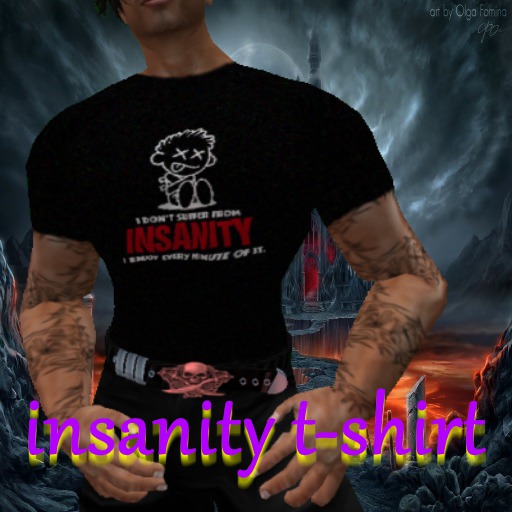 insanity t-shirt