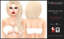 Vaboosh - Bandeau Bra Top Appliers - White - Belleza/Maitreya/Slink/WowMeh