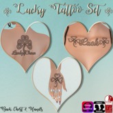 ::LL:: Lucky tattoo Set {BOXED}