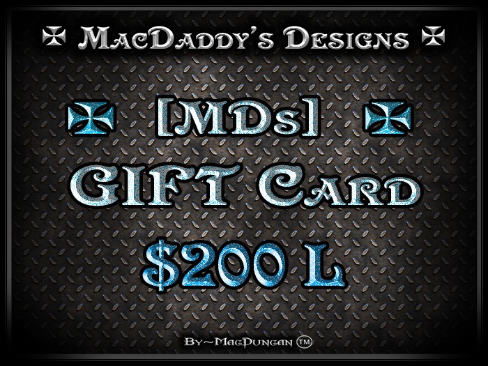 [MDs] MacDaddy's Designs GIFT Card [$200L][Boxed]