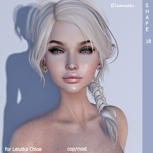 Elemiah - SHAPE 18 - for Lelutka Bento head Chloe & Maitreya