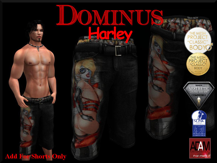 ~DOMINUS~BadBoy (Harley) Shorts (BOXED)
