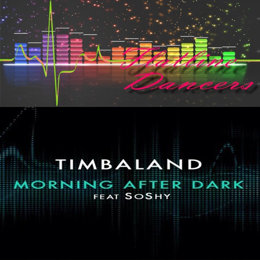 ::FL:: Timbaland~Morning after dark dancer