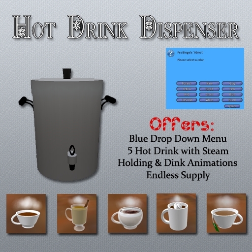 Hot Drink Dispenser *Drop down menu*