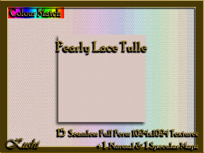 !Kushi! PearlyLaceTULLE Textures -WEAR TO UNPACK