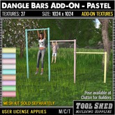 Tool Shed - Dangle Bars Add-On - Pastel