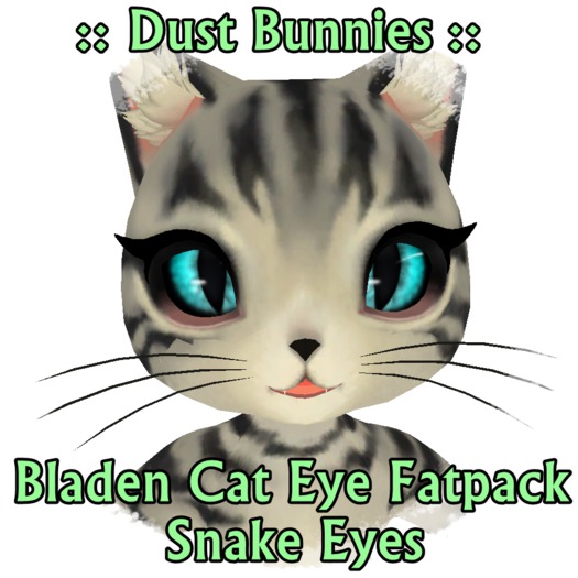 :: Dust Bunnies :: Bladen Cat Eyes Pack D