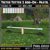 Tool Shed - Teeter Totter 2 Add-On - Pastel