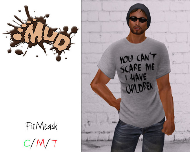 .:MUD:. I Have Kids