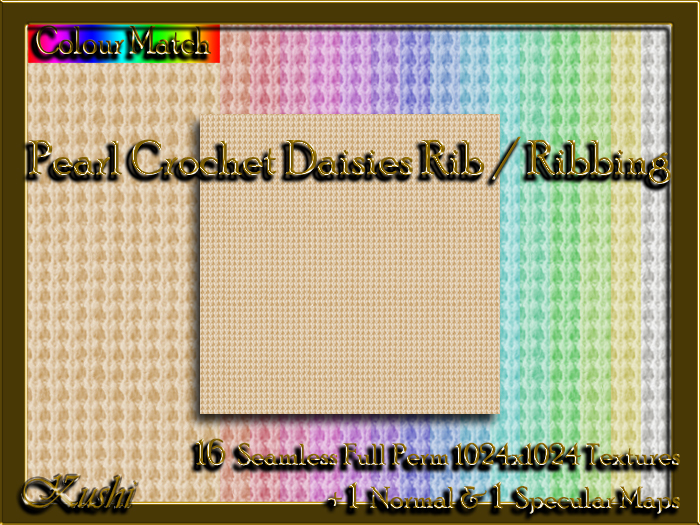 !Kushi! PearlCrochetDaisiesRIB Textures -WEAR TO UNPACK
