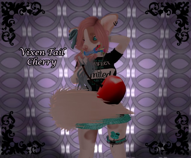 *PP* Vixen Tail Cherry