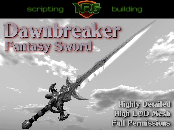 *NRG* Dawnbreaker - Fantasy Sword - Full Permissions - High LOD Mesh - 3D Maps included - Highly Detailed - Not Scripted