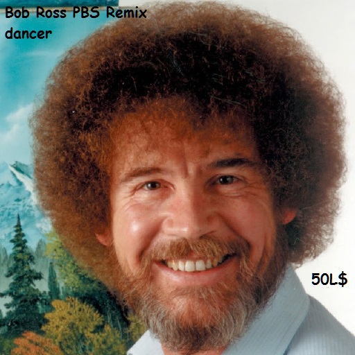 Bob Ross PBS Remix Dancer