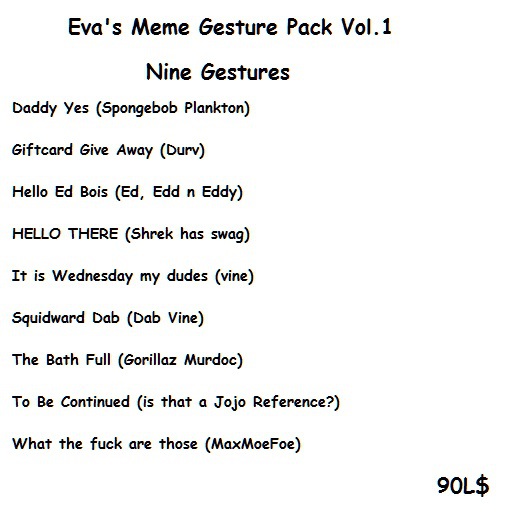 Eva's Meme Gesture pack vol.1