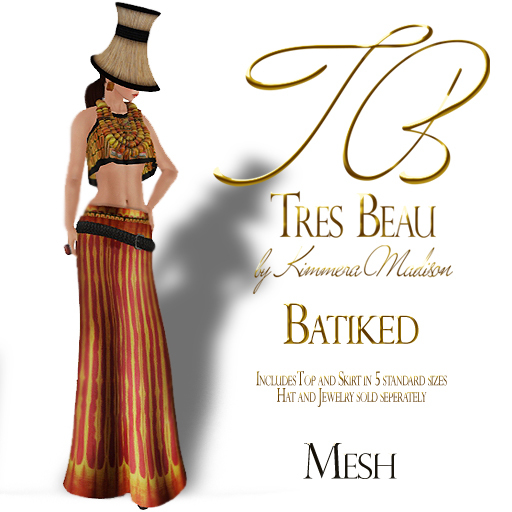 Tres Beau "Batiked" DEMO