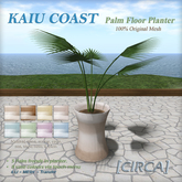 [CIRCA] - "KAIU COAST" Palm Floor Planter