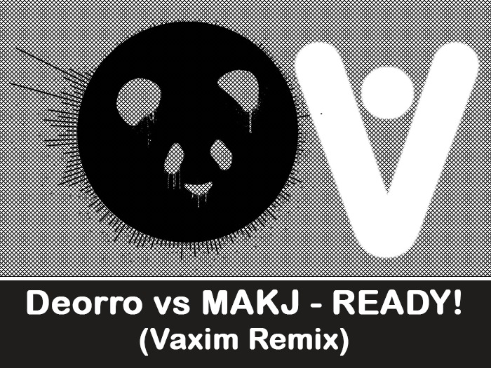 (V) Deorro - READY!