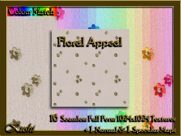 !Kushi! FloralAppeal Textures -WEAR TO UNPACK