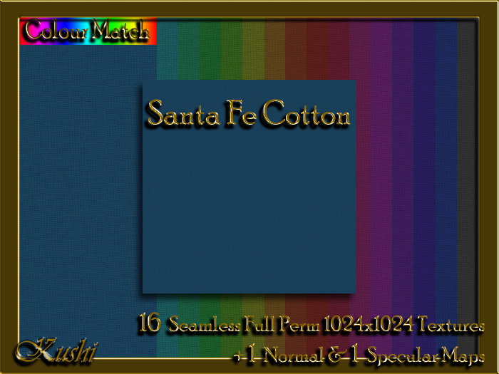 !Kushi! SantaFeCOTTON Textures -WEAR TO UNPACK