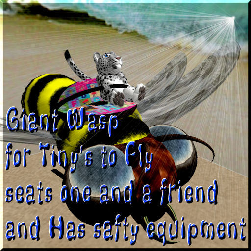 Giant Wasp for Tiny's to Ride