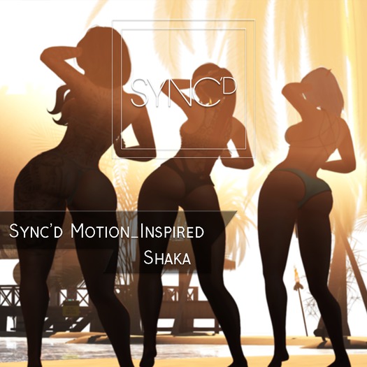Sync'd Motion__Inspired - Shaka Pack