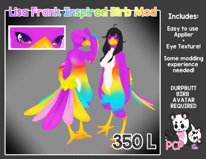 [*PCP*] Lisa Frank Birb Mod + Rainbow Eyes!