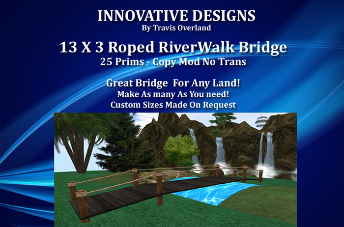 13X3 Roped RiverWalk bridge