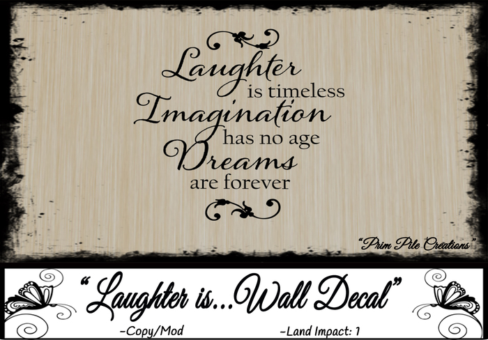 ~PPC~ Laughter is..Wall Decal