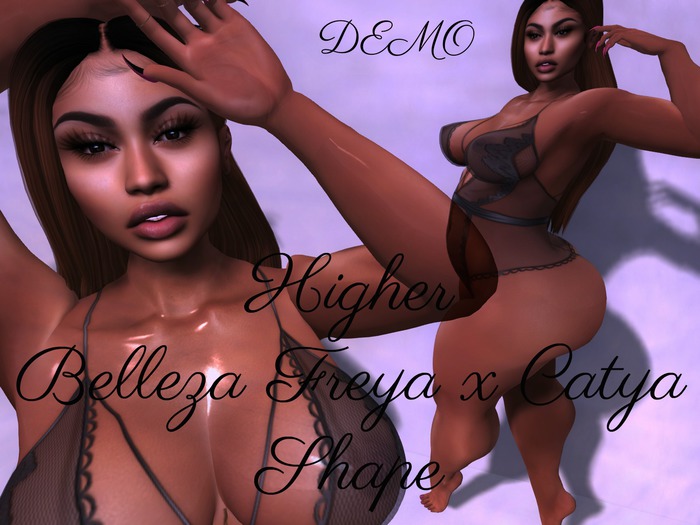 Higher Belleza Freya Shape DEMO