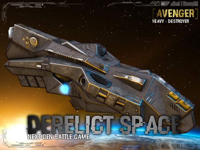 [Derelict Space][Destroyer] - Avenger