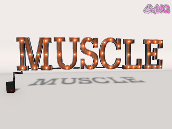 *CRAnQ* MESH "MUSCLE" Marquee sign.