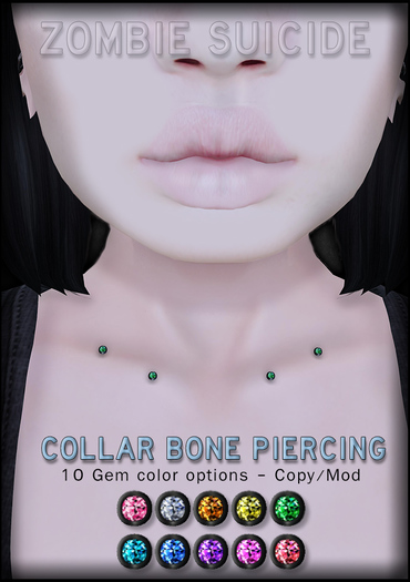 :Z.S: Collar Bone Piercing