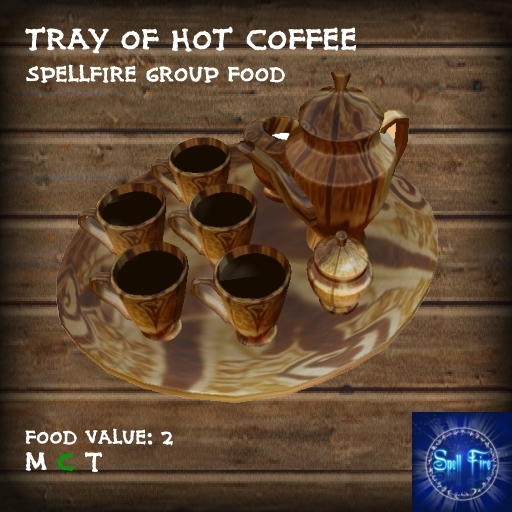 )<SF>( Tray of Hot Coffee
