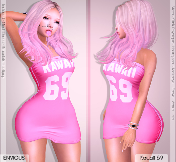 ::Envious:: Kawaii 69