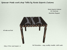 Spanner Made work shop Table by Route Exports Customs  Box
