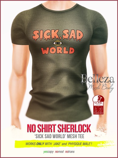 [NSS] 'SICK SAD WORLD' tee for Jake and Physique
