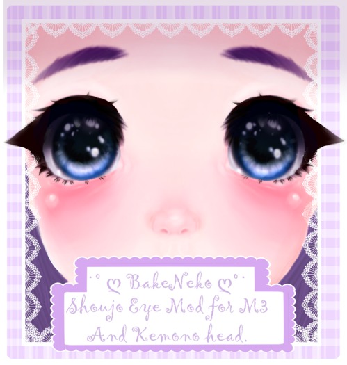 ˙˚ ღ BakeNeko ღ˚˙ - . SHOUJO EYES - M3/KEMONO EYES MOD .