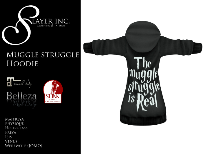 SLAYER Inc. Muggle Struggle Hoodie