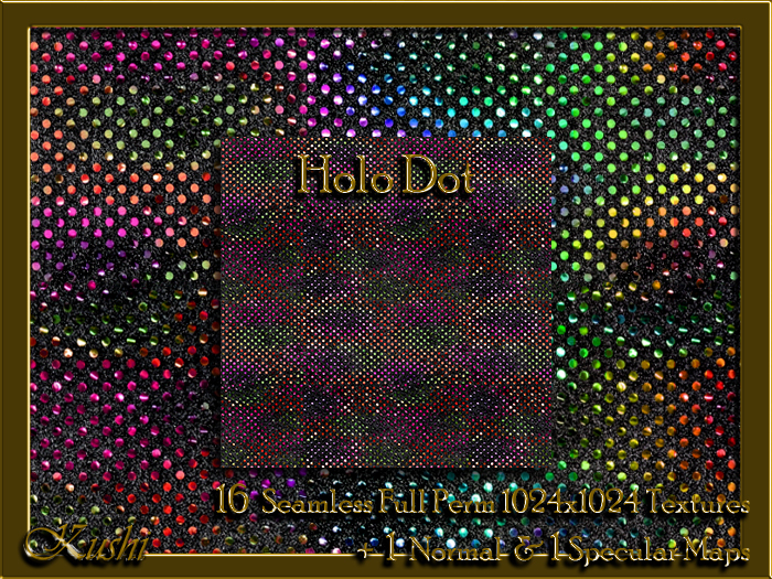 !Kushi! HoloDot Textures -WEAR TO UNPACK